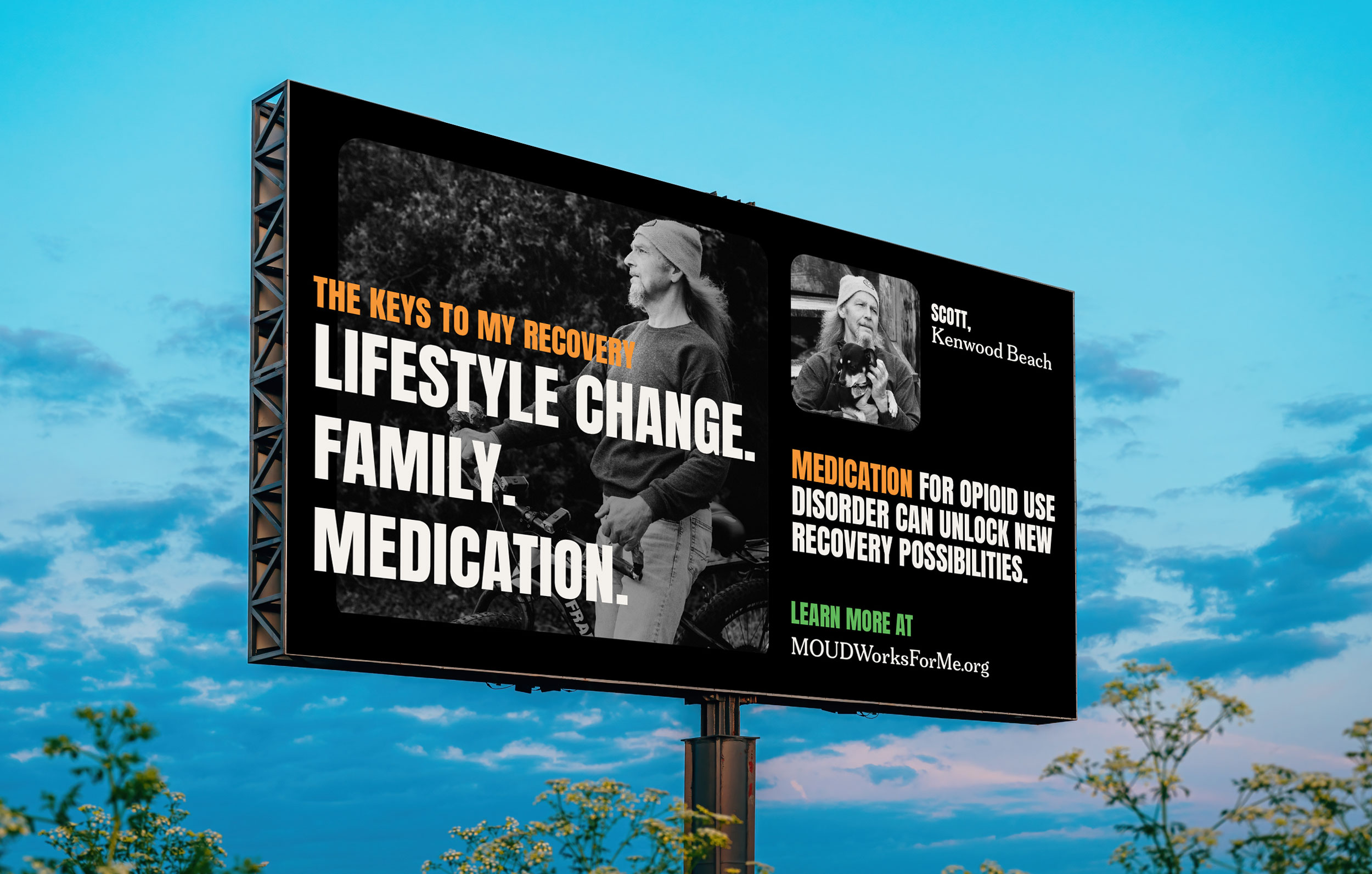 Billboards, featuring real person Headline: "The Keys to my recovery. Lifestyle change. Family. Medication. Scott, Kenwood Beach Medication for opioid use disorder can unlock new recovery possibilities. Learn more at MOURworksForMe.org